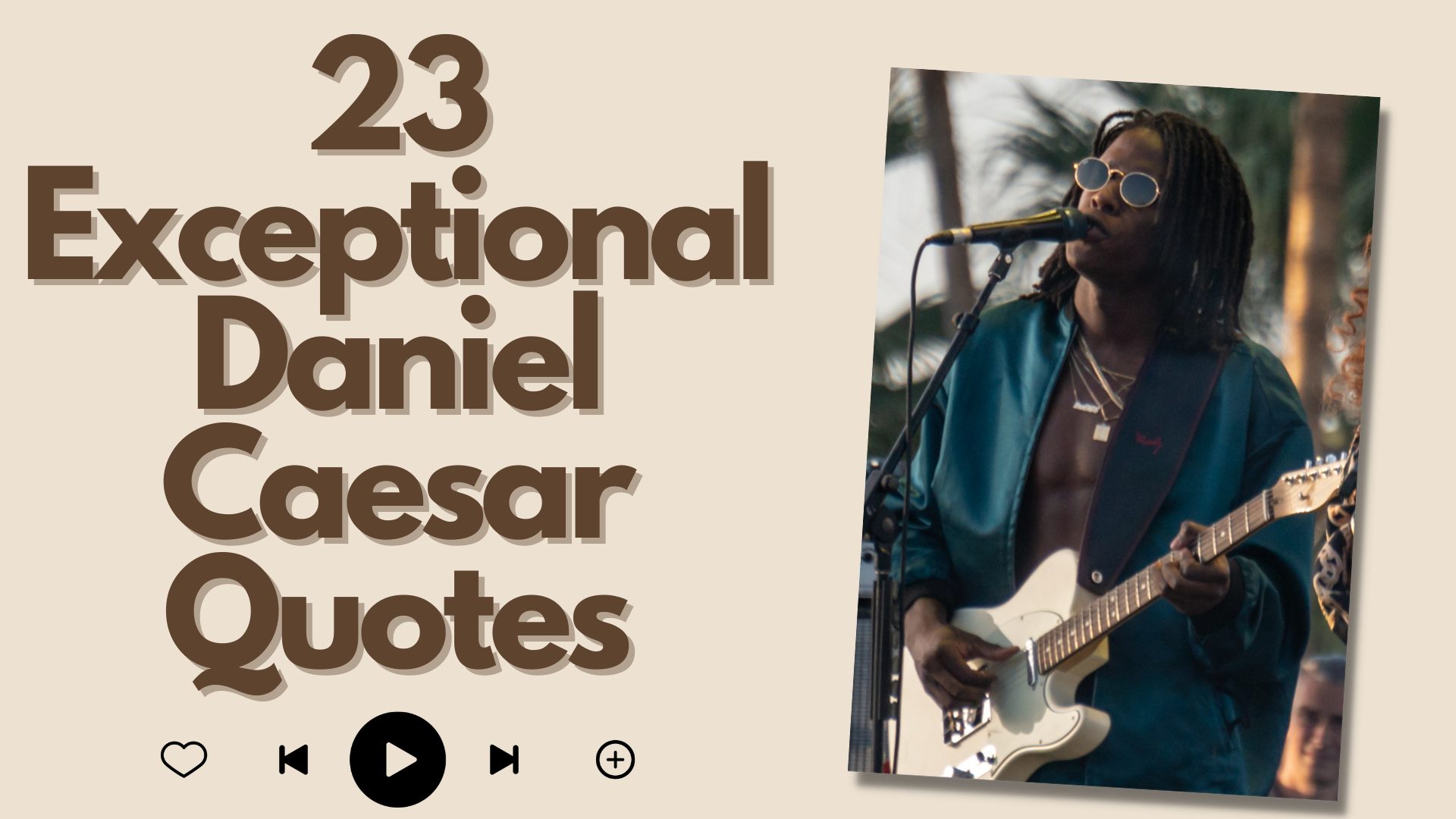 10 Best Daniel Caesar Quotes