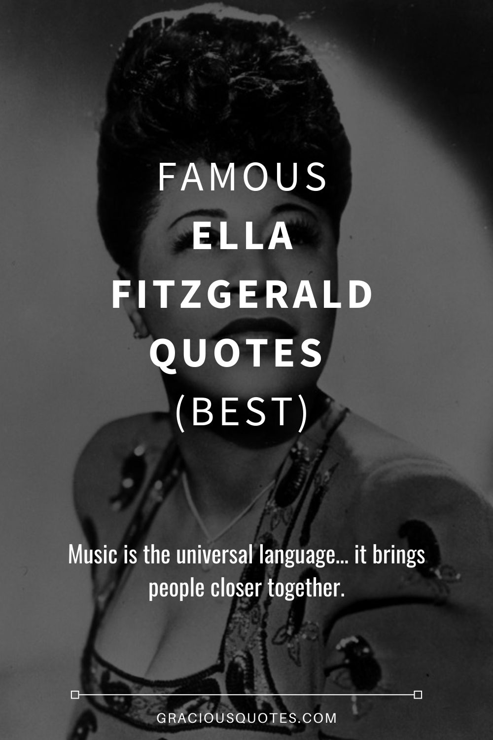 10 Best Ella Fitzgerald Quotes