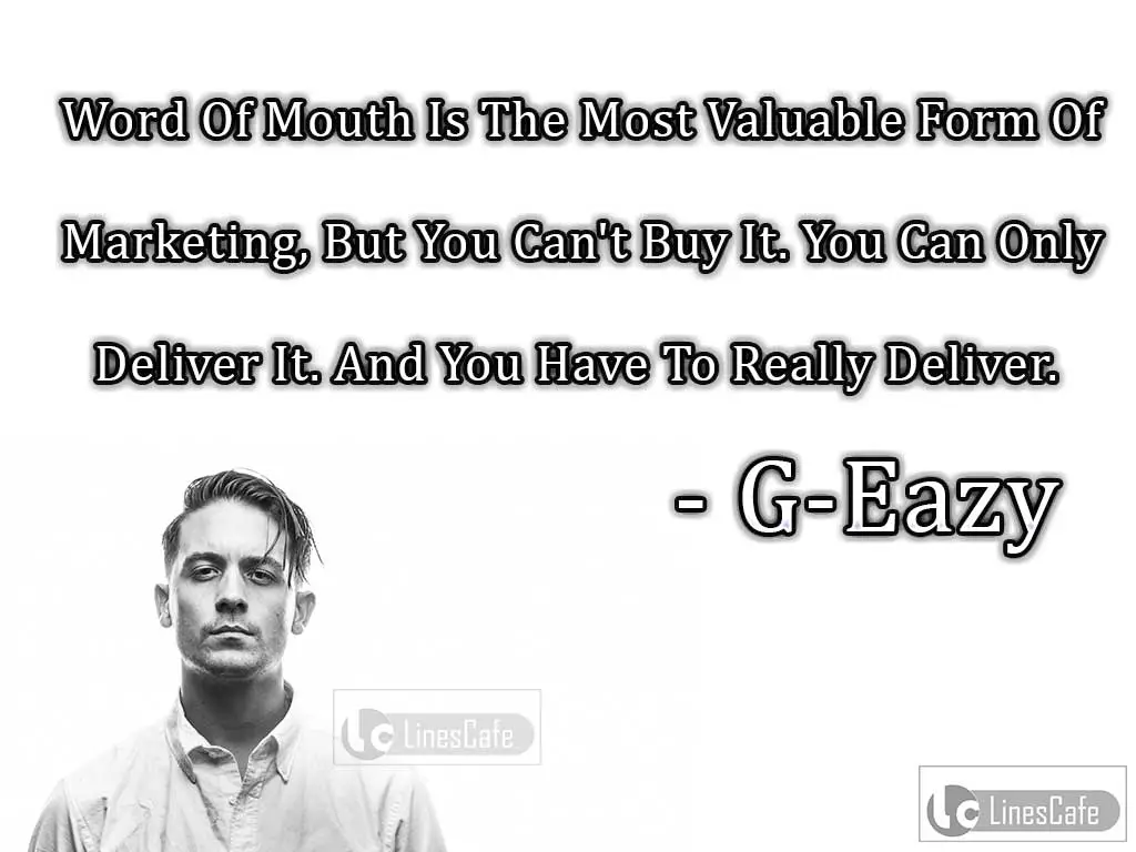 10 Best G-Eazy Quotes