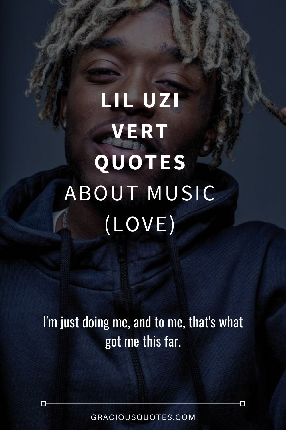 10 Best Lil Uzi Vert Quotes