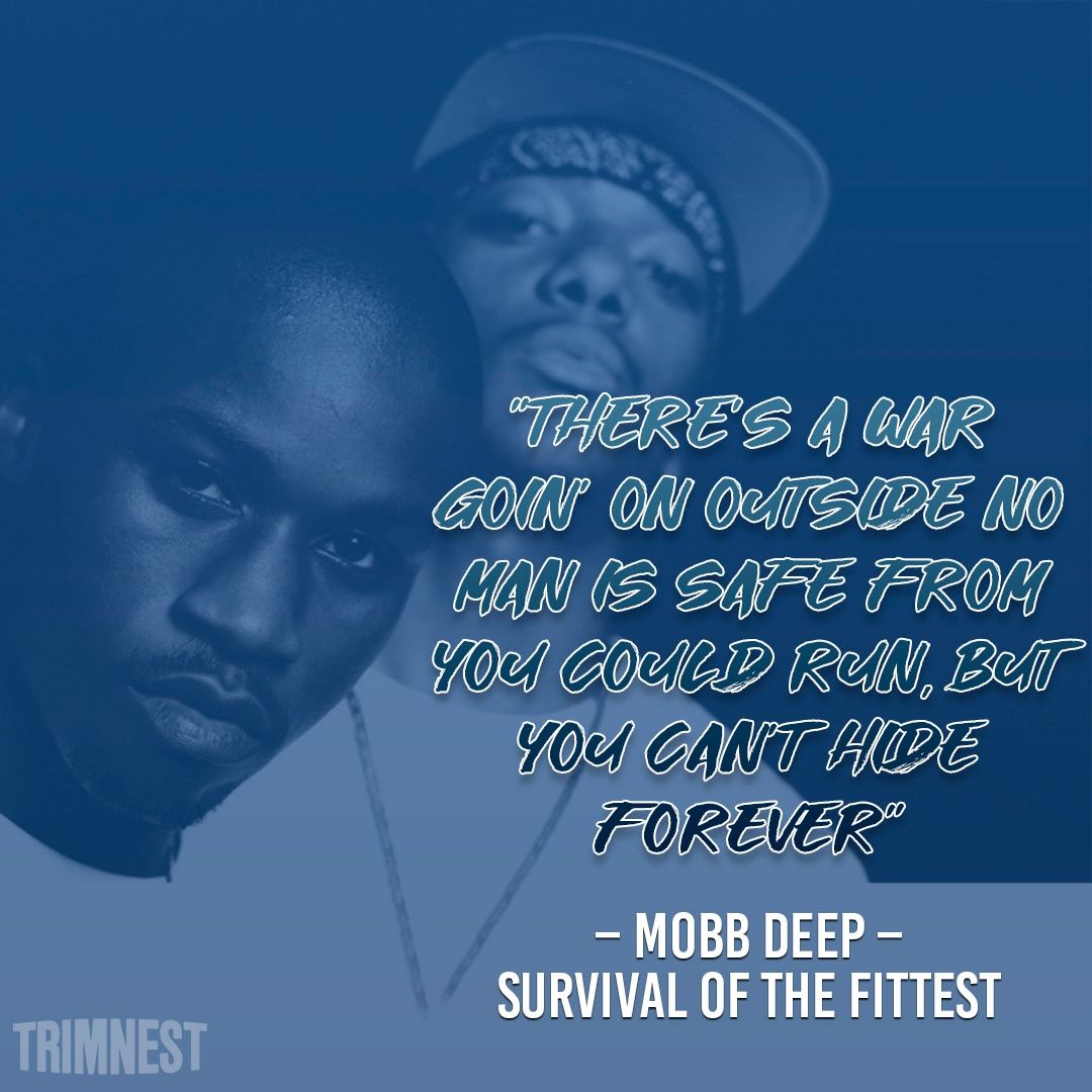 10 Best Mobb Deep Quotes