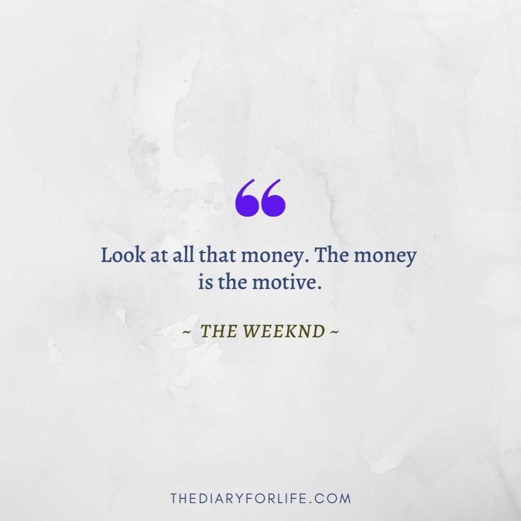 10 Best The Weeknd Quotes