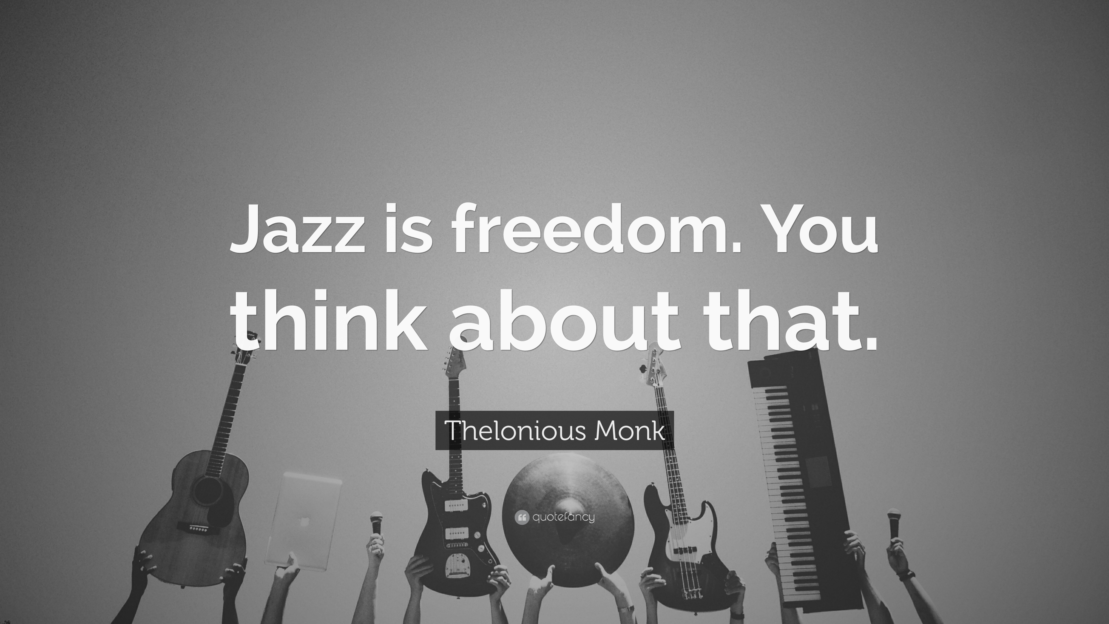 10 Best Thelonious Monk Quotes