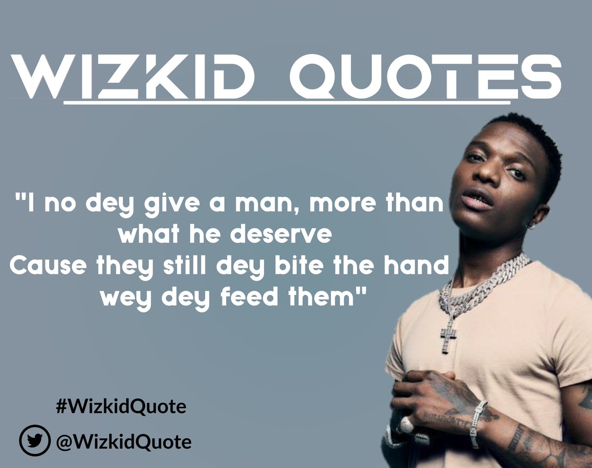 10 Best Wizkid Quotes