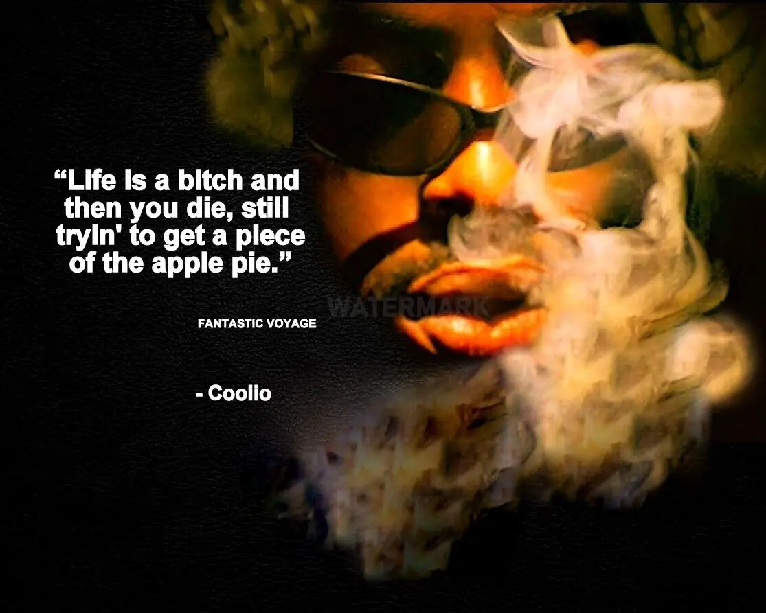 5 Coolio Quotes About Life