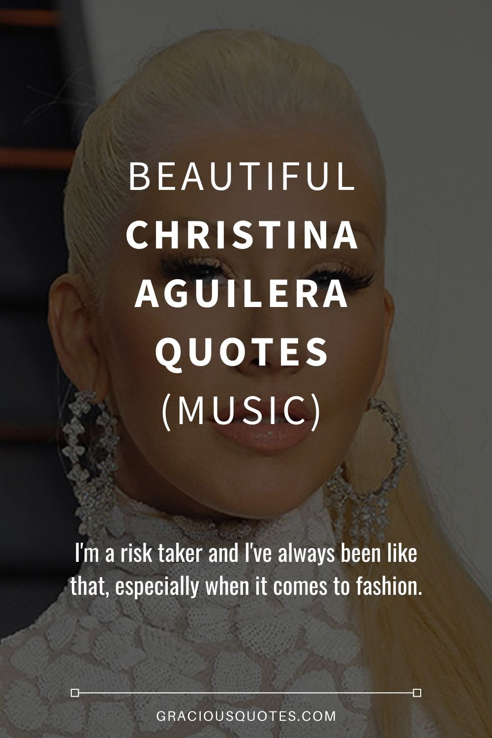 5 Famous Christina Aguilera Quotes