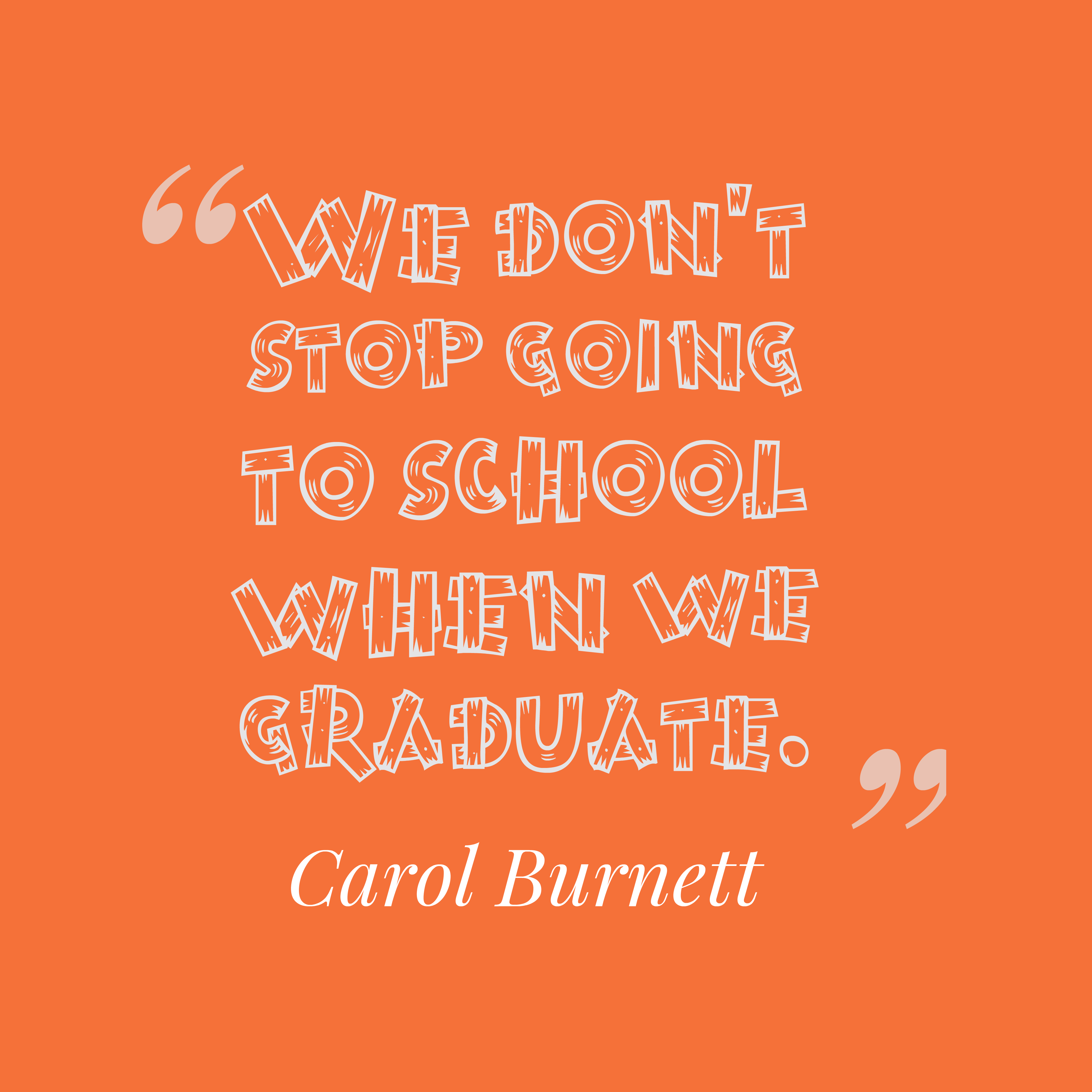 5 Inspirational Carol Burnett Quotes