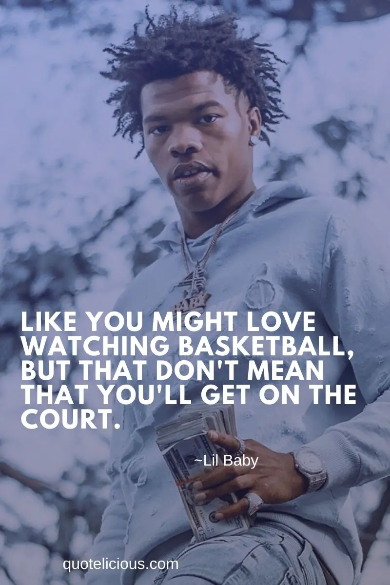 5 Lil Baby Quotes About Life