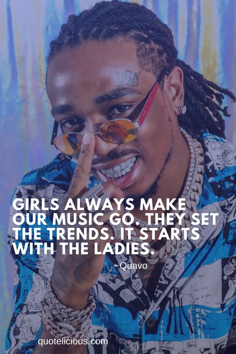 6 Famous Quavo Quotes