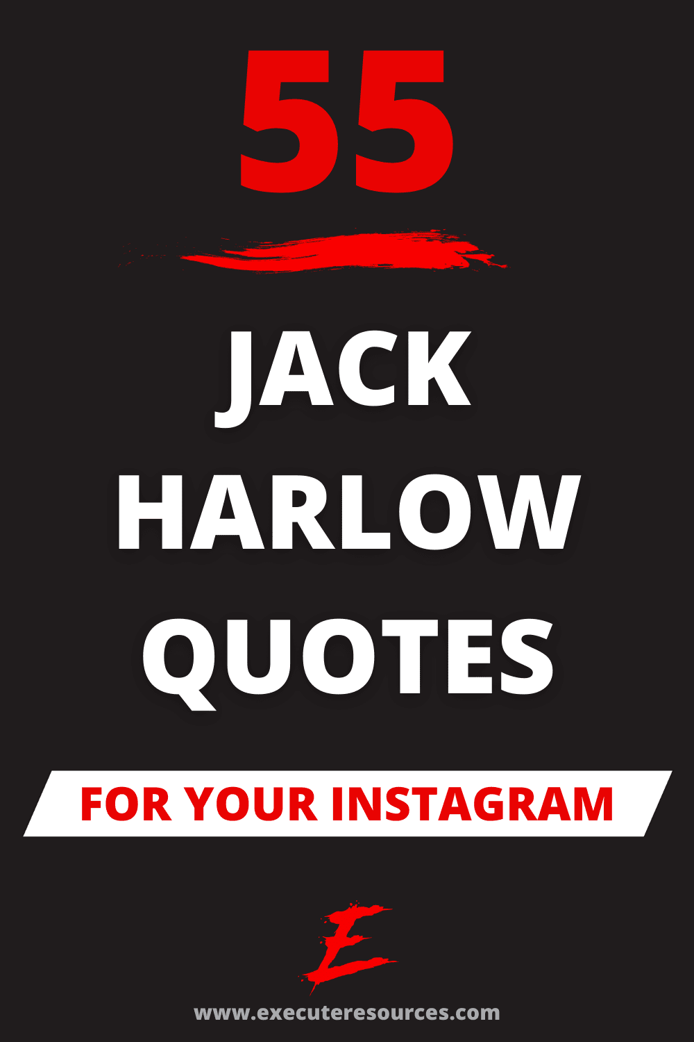 6 Inspirational Jack Harlow Quotes