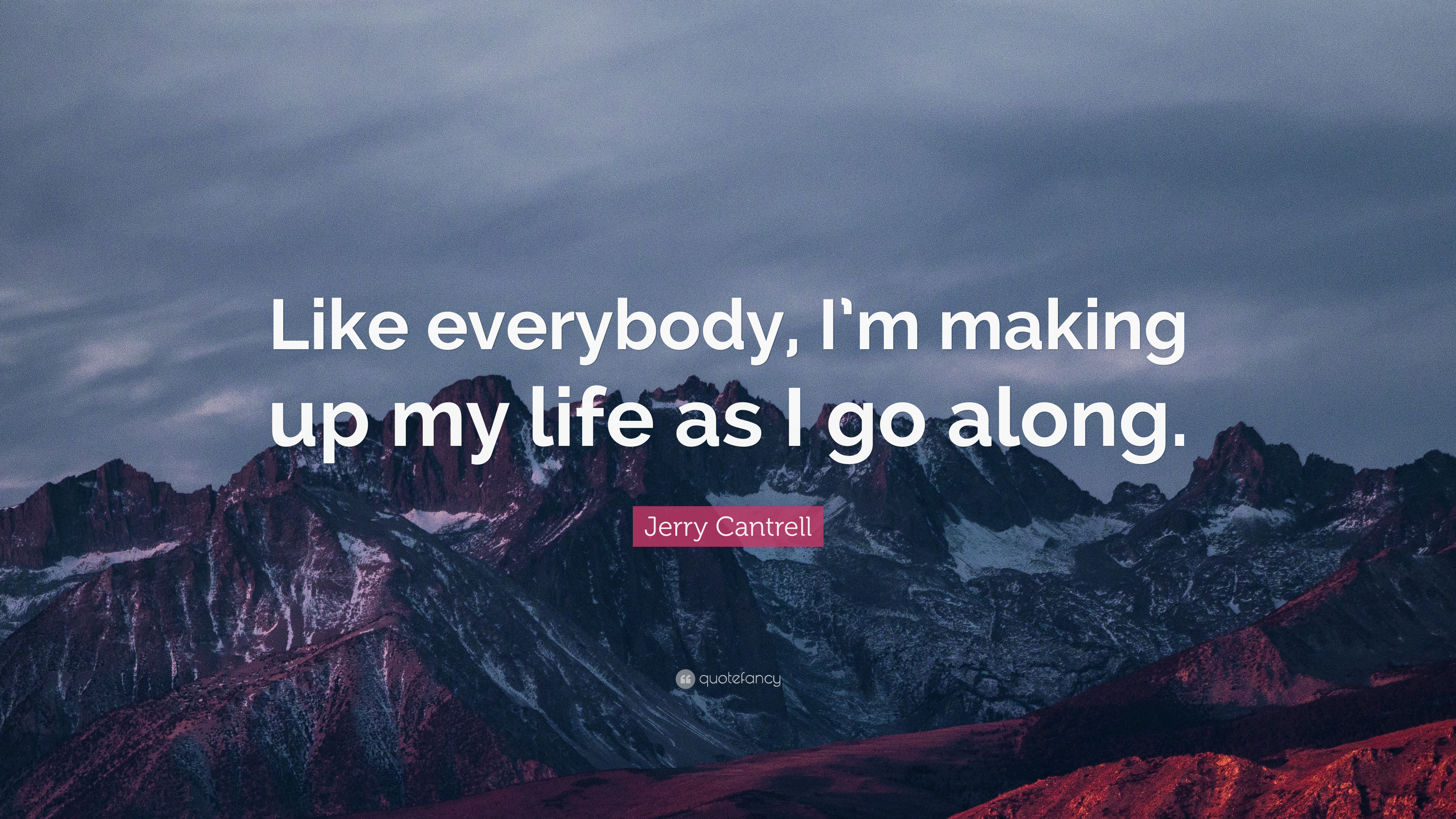 6 Jerry Cantrell Quotes About Life