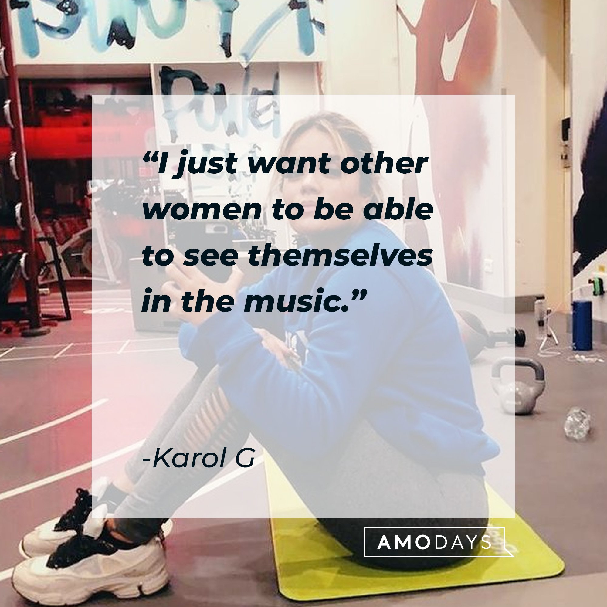 7 Famous Karol G Quotes