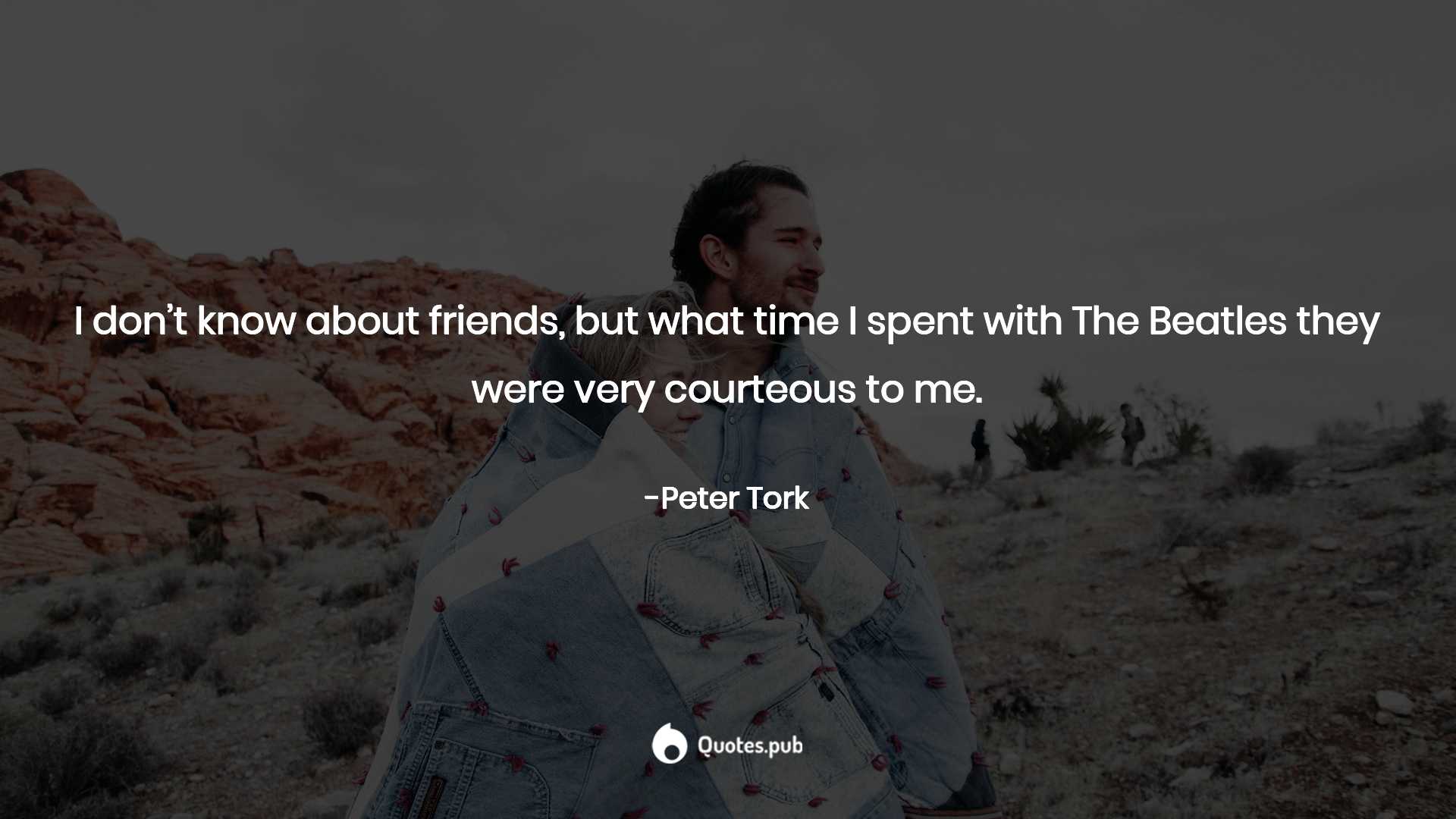 7 Famous Peter Tork Quotes