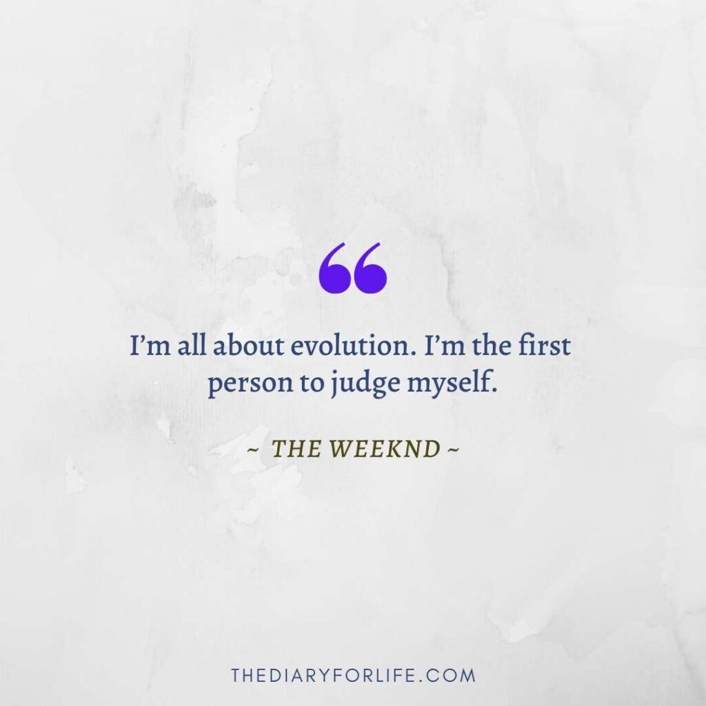 7 Famous The Weeknd Quotes