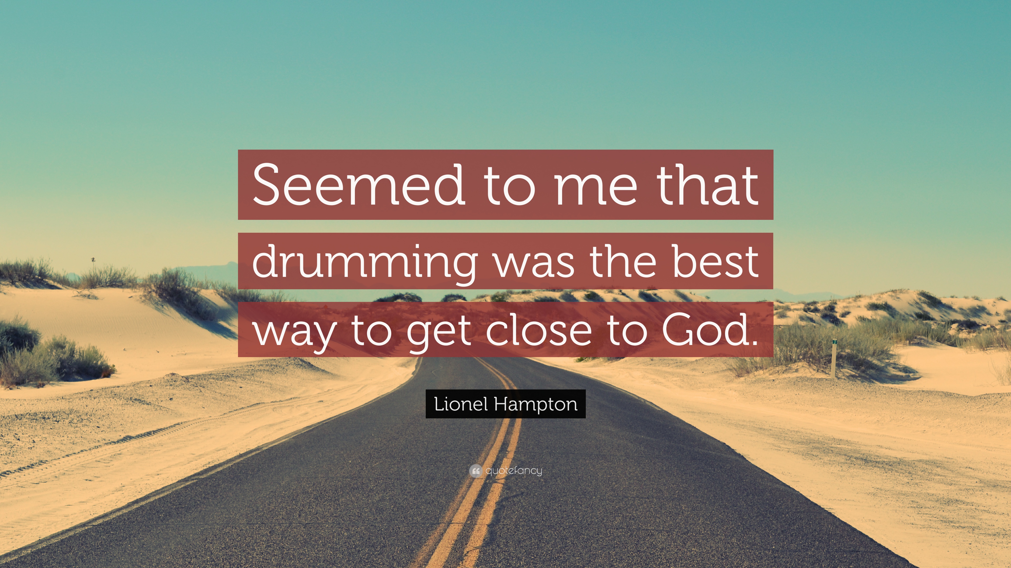 7 Inspirational Lionel Hampton Quotes