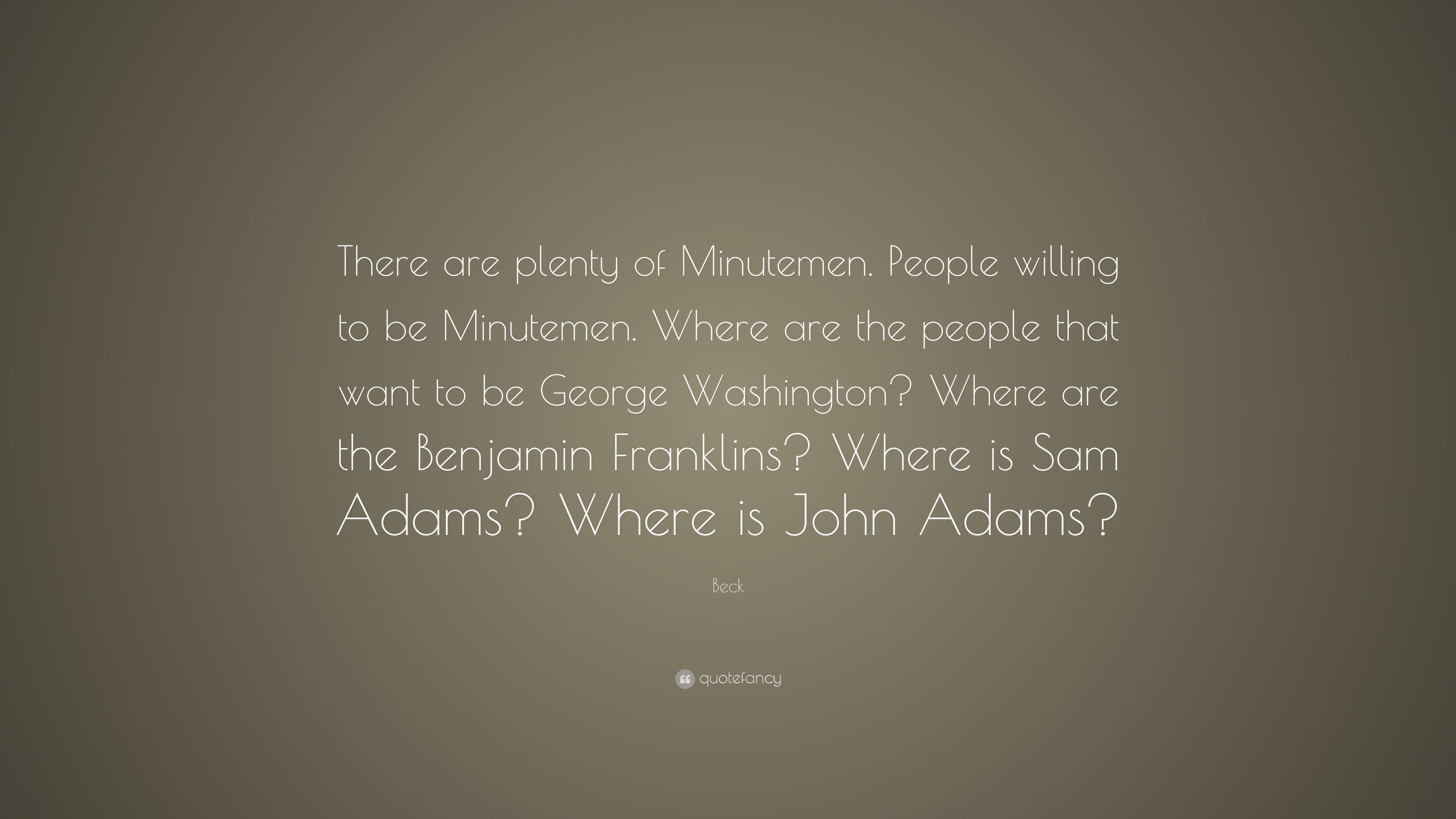 7 Quotes About Minutemen