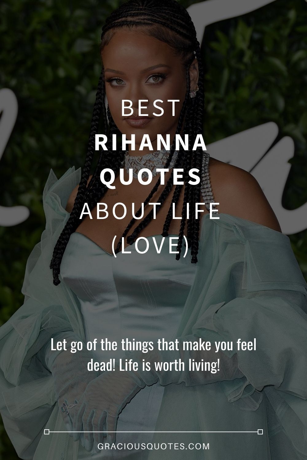 7 Rihanna Quotes About Love