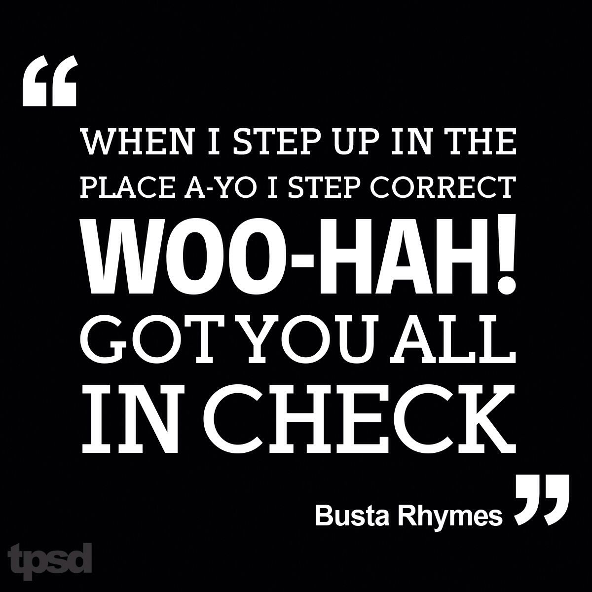 8 Busta Rhymes Quotes About Life