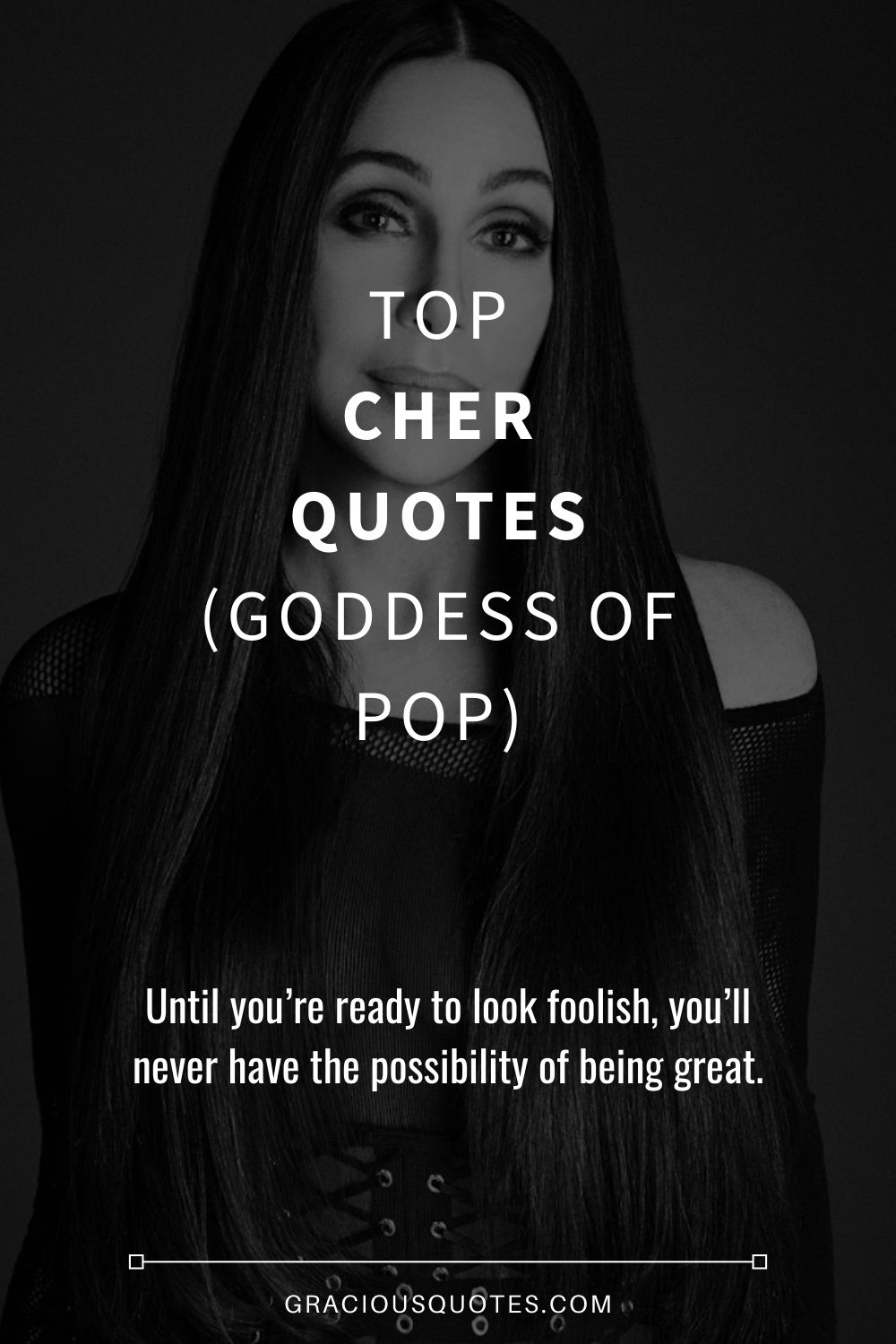 8 Famous Cher Quotes