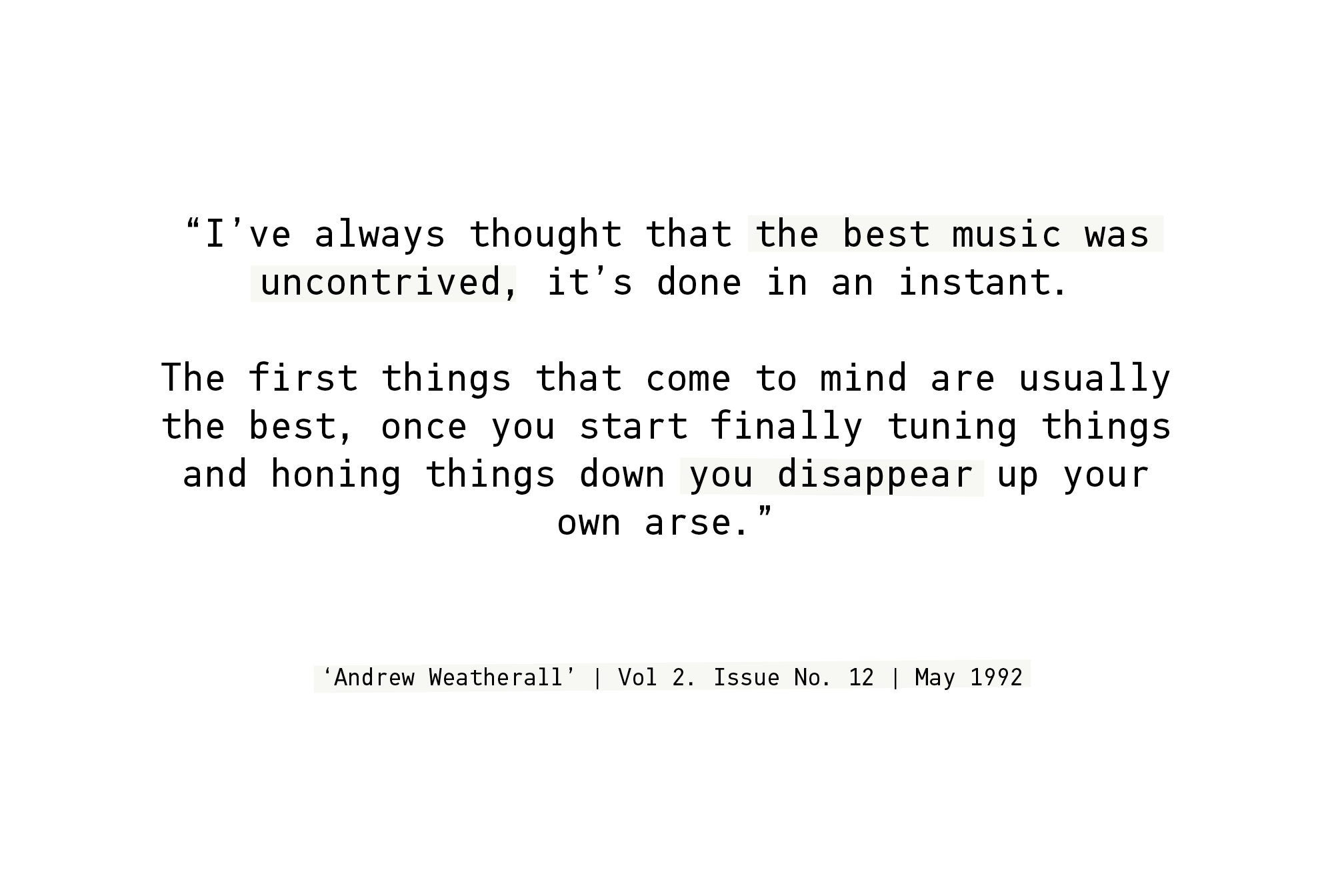 8 Inspirational Andrew Weatherall Quotes