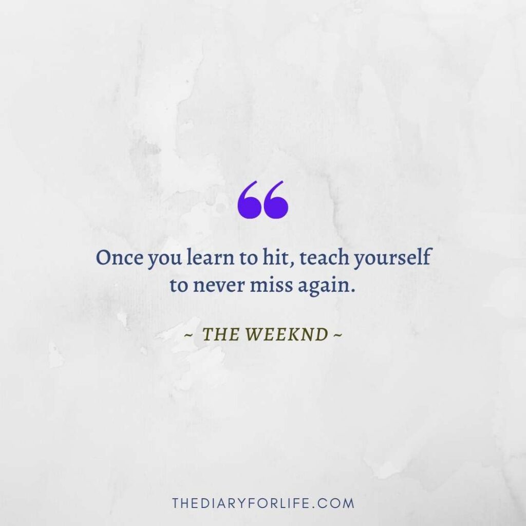 8 Inspirational The Weeknd Quotes