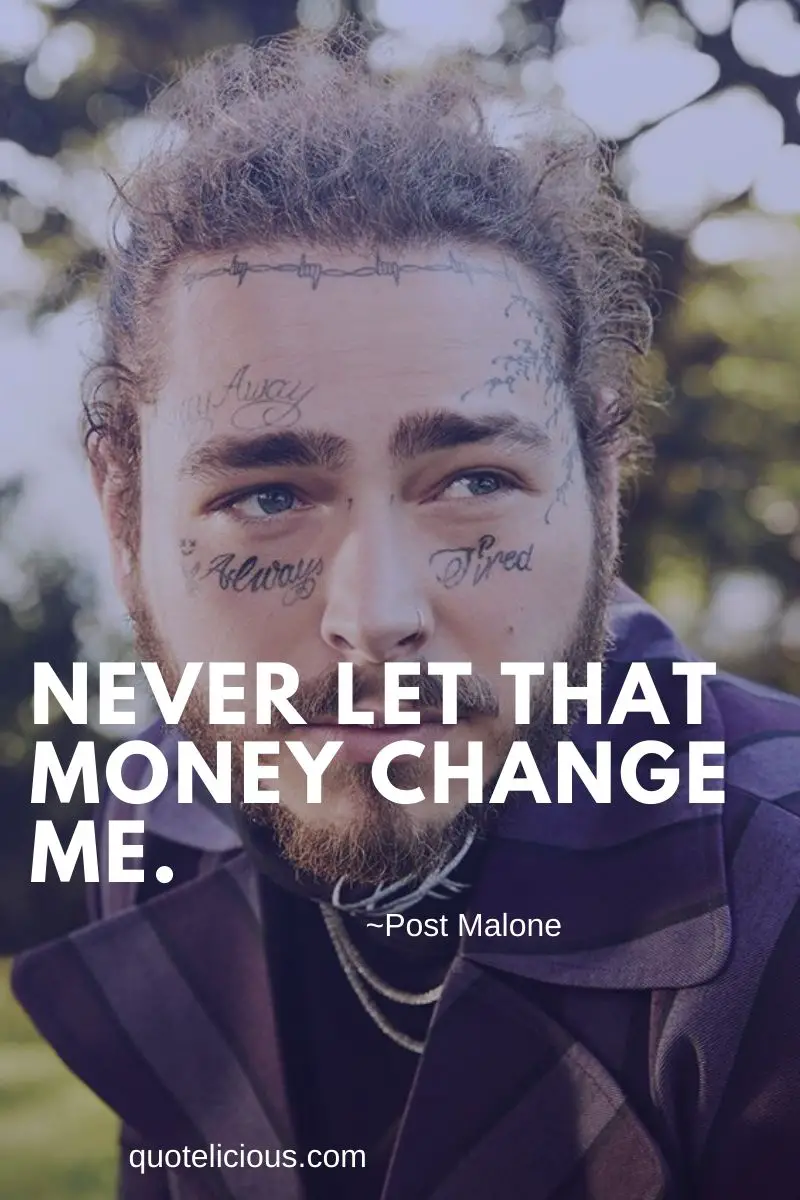 8 Quotes About Post Malone