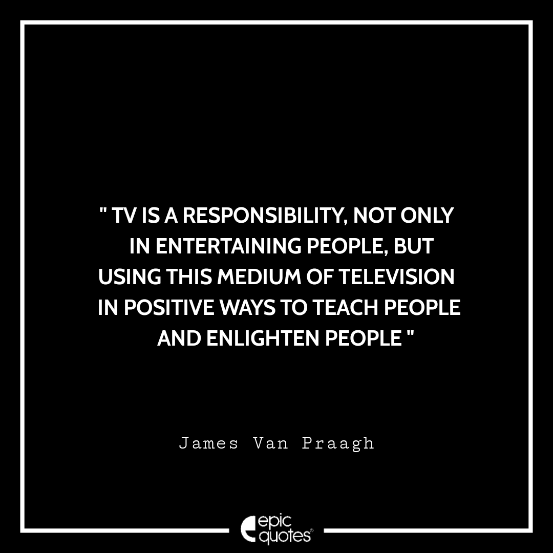 8 Quotes About Television