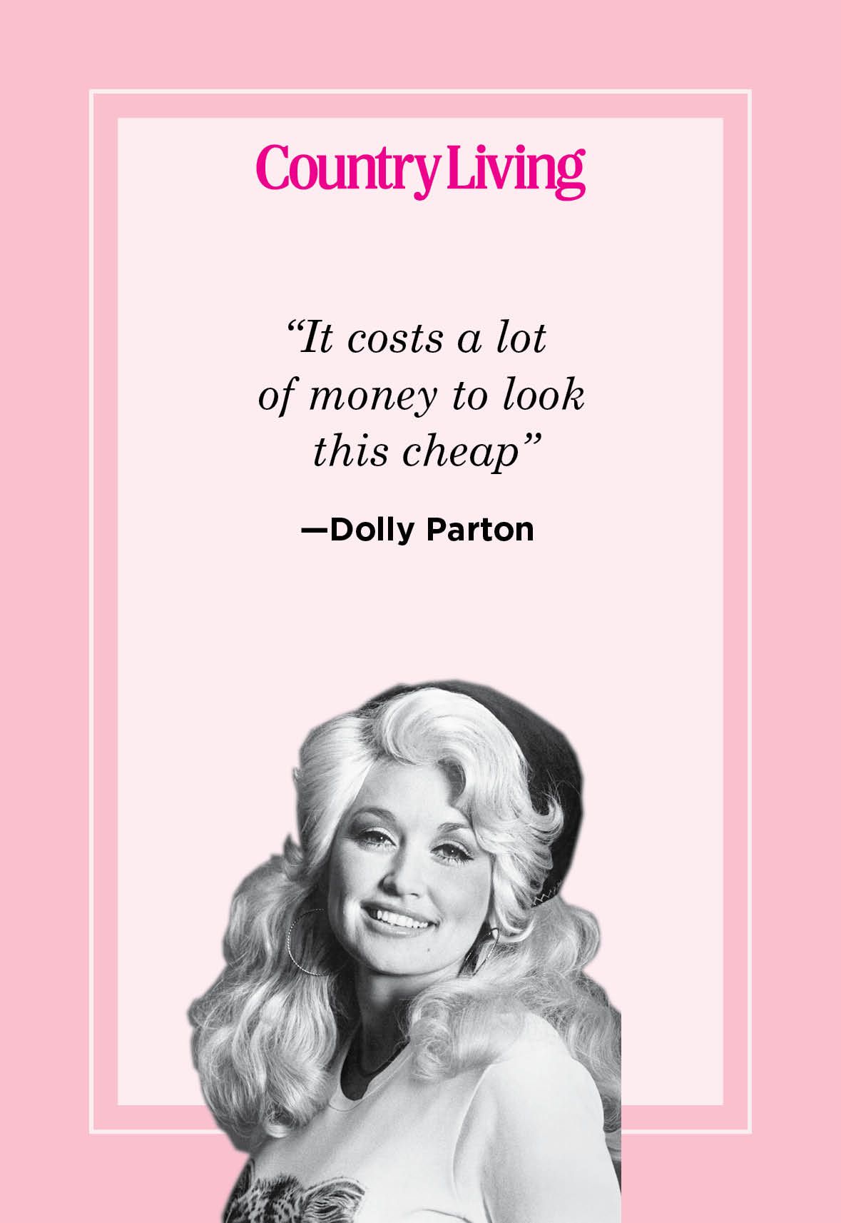 38 Inspiring Dolly Parton Quotes to Live By