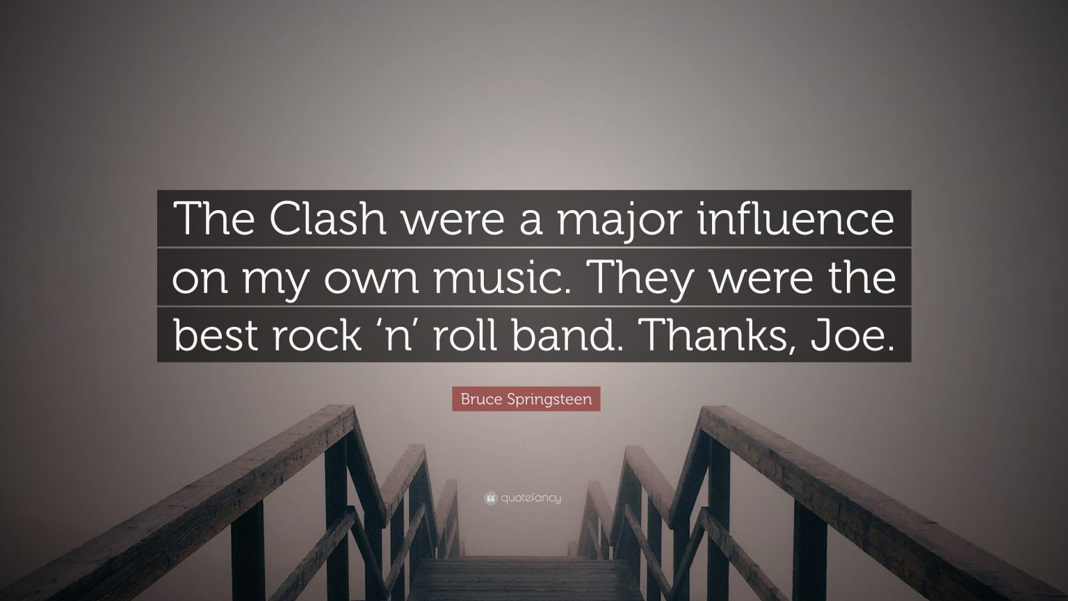 39 The Clash Quotes To Ignite Your Imagination And Inspire Change